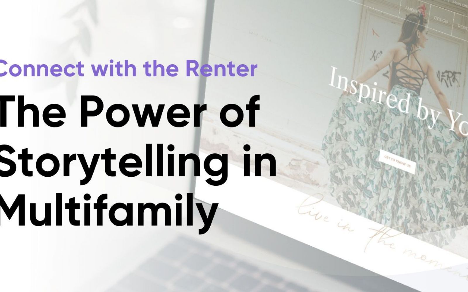 The Power of Storytelling in Multifamily