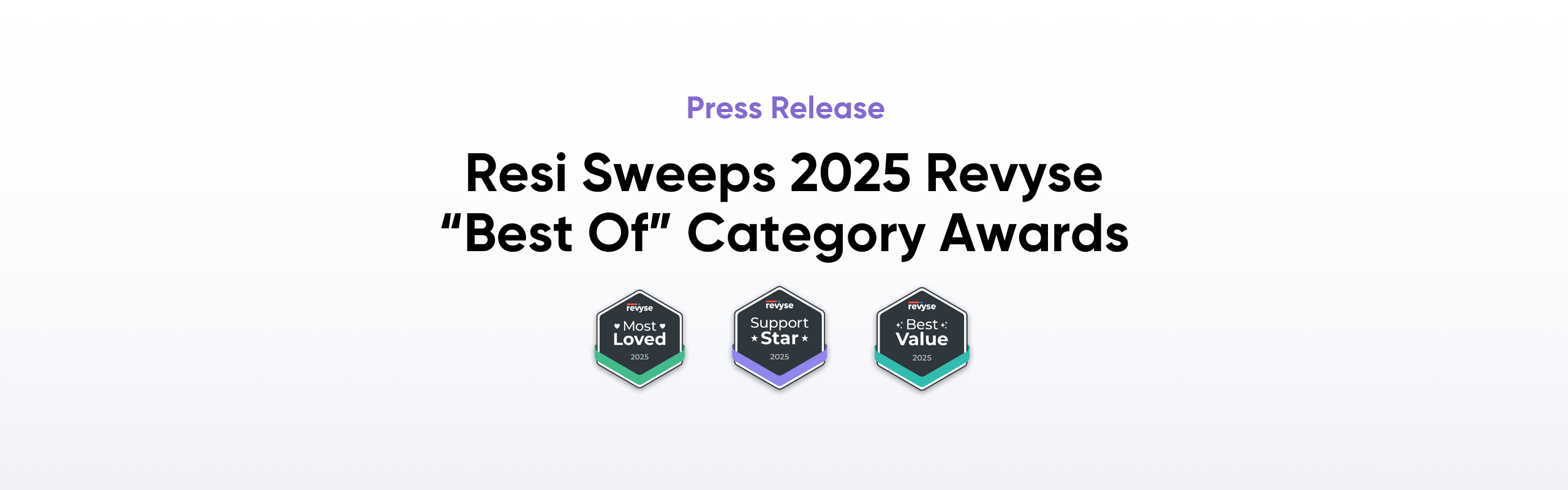 Resi Sweeps Revyse's 2025 "Best Of" Category Awards