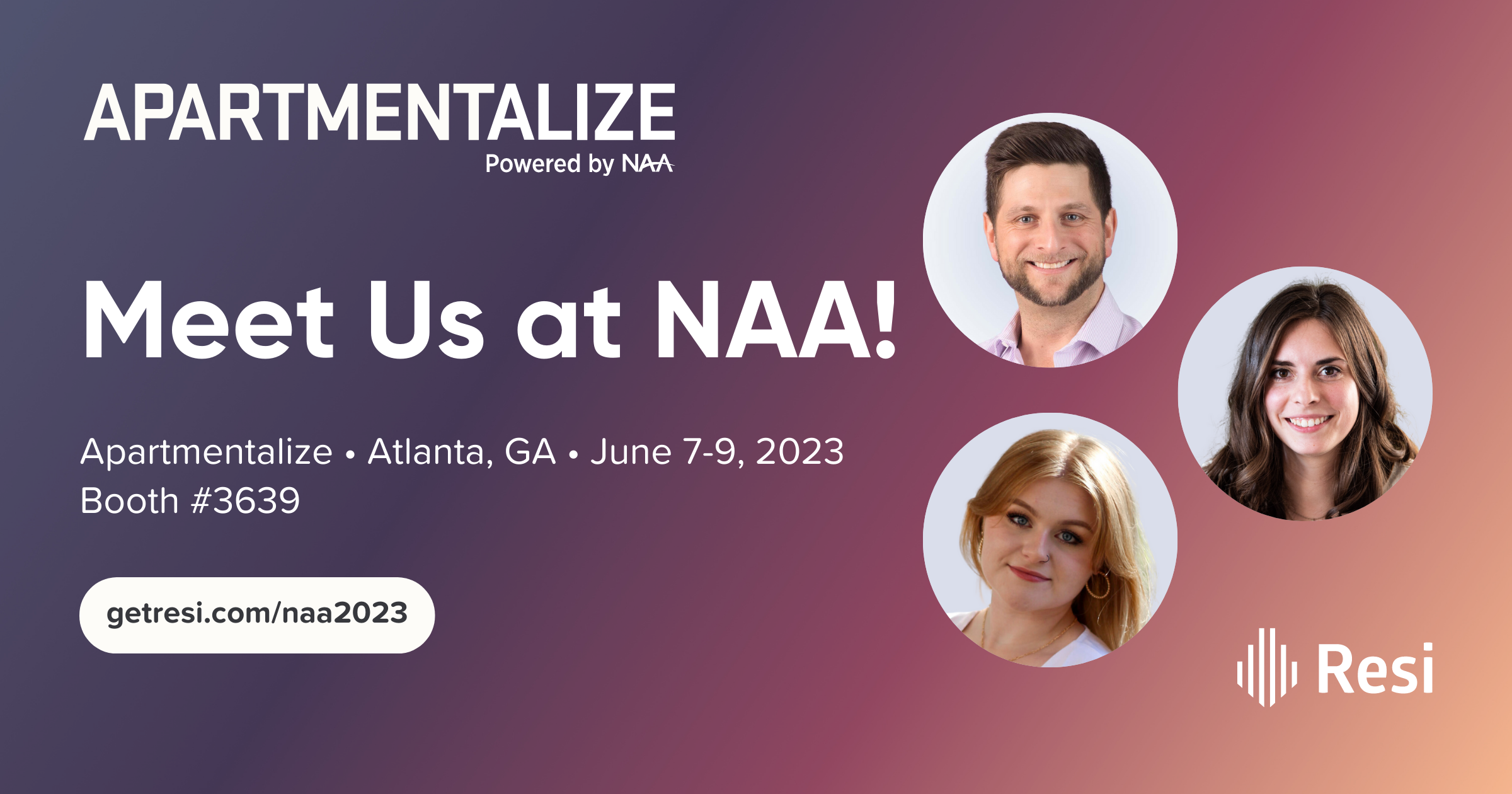 Meet Resi at the 2023 NAA Apartmentalize Conference in Atlanta